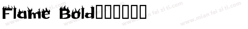 Flame Bold字体转换